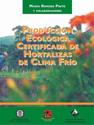 cover image of Producción ecológica certificada de hortalizas de clima frío